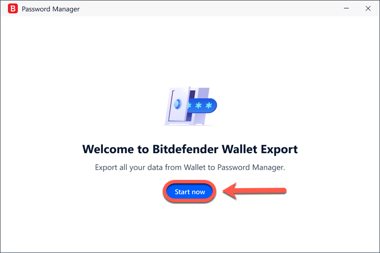 Överför dina Plånbok-data till Bitdefender Password Manager - Start